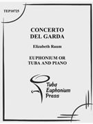 Concerto del Garda by Raum Elizabeth for Tuba Solo