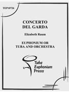 Concerto del Garda by Raum Elizabeth for Tuba Solo