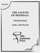 Legend of Heimdall by Raum Elizabeth for Tuba Solo