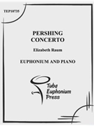 Pershing Concerto by Raum Elizabeth for EuphoniumSolo