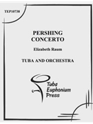 Pershing Concerto by Raum Elizabeth for Tuba Solo