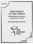 Procession of the Nobles by Rimsky-Korsakov Nikolai - Butler David - for Tuba / Euphonium Quartet