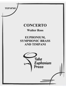 Concerto by Ross Walter for EuphoniumSolo