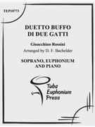 Duetto Buffo di Due Gatti by Rossini Gioachino - Bachelder Dan - for Mixed Ens.