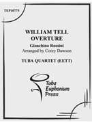 William Tell Overture by Rossini Gioachino - Dawson Corey - for Tuba / Euphonium Quartet