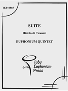 Suite for Five Euphoniums by Takumi Hidetoshi for Euph. Ens.
