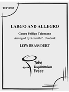Largo and Allegro by Telemann Georg Philipp - Drobnak Kenneth - for Tuba Duet