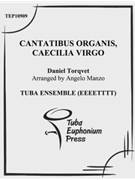Cantatibus organis Caecilia virgo by Torqvet Daniel - Manzo Angelo - for Tuba Ens.