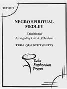 Negro Spiritual Medley by Traditional - Robertson Gail - for Tuba / Euphonium Quartet
