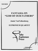 Fantasia on "God of Our Fathers" by Traditional Hymn - Valkenburg Jamie va - for Euph. Quartet