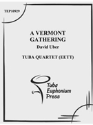 A Vermont Gathering by Uber David for Euph. Quartet