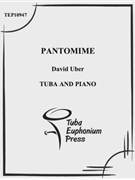 Pantomime by Uber David for Tuba Solo