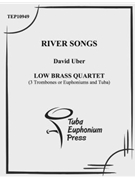 River Songs by Uber David for Tuba Quartet