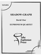 Shadow-Graph by Uber David for Euph. Quartet