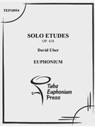 Solo Etudes by Uber David for Methods