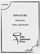 Sonatuba by Uber David for Tuba Solo