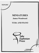 Miniatures by Woodward James for Tuba Solo
