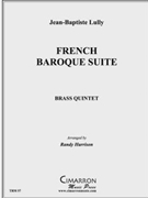 French Baroque Suite by Lully Jean-Baptiste - Harrison Randy - for Brass Quintet