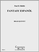 Fantasy Espanol by Biddle Paul D. for Brass Quintet