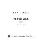 flash mob score by Dicke Ian for