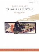 Velocity Festivals (score only) by Dooley Paul for