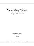 Moments of Silence by Boss Andrew for