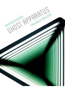 Ghost Apparatus by Biedenbender David for