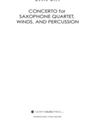 concerto for saxophone quartet and wind ensemble score only by Wilt Kevin for