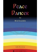 Peace Dancer by Blackshaw Jodie for Concert Band