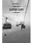 slippery slope score by Li Shuying for