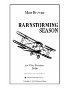 barnstorming season score by Browne Matthew for