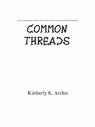 common threads by Archer Kim for