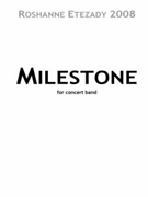 milestone by Etezady Roshanne for