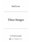 three images for wind emsemble by Love Joel for