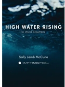 high water rising by McCune Sally Lamb for