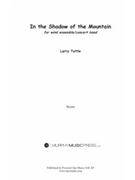 in the shadow of the mountain by Tuttle Larry for