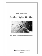 as the lights go out score by Robichaux Ben for