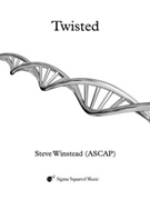 Twisted for Woodwind Trio by Winstead Steve for Woodwind T