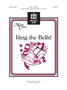 Ring The Bells by Behnke John A for SATB