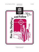 Rise Up Shepherd & Follow by - Rentz Earlene - for SATB