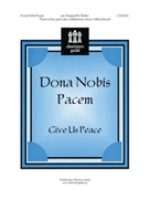 Dona Nobis Pacem by - Tucker Margaret - for 3-Part Mixed
