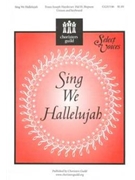 Sing We Hallelujah by Haydn Joseph - Hopson Hal H - for Unison