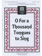 O For A Thousand Tongues To Sing by - Patterson Mark - for Unison/2-Part