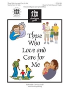 Those Who Love And Care For Me by Wright Vicki for Unison