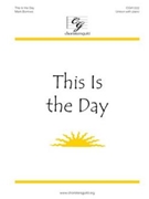 This Is The Day by Burrows Mark for Unison