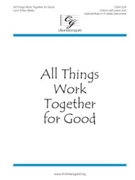 All Things Work Together For Good by Bailey Lynn Shaw for Unison