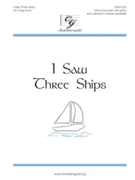 I Saw Three Ships by - Curry Craig - for Unison/2-Part
