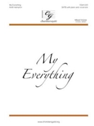 My Everything by Hampton Keith for SATB