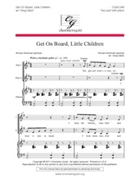 Get On Board Little Children by - Gilpin Greg - for 2-Part