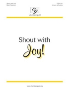 Shout With Joy by Patterson Mark for Unison